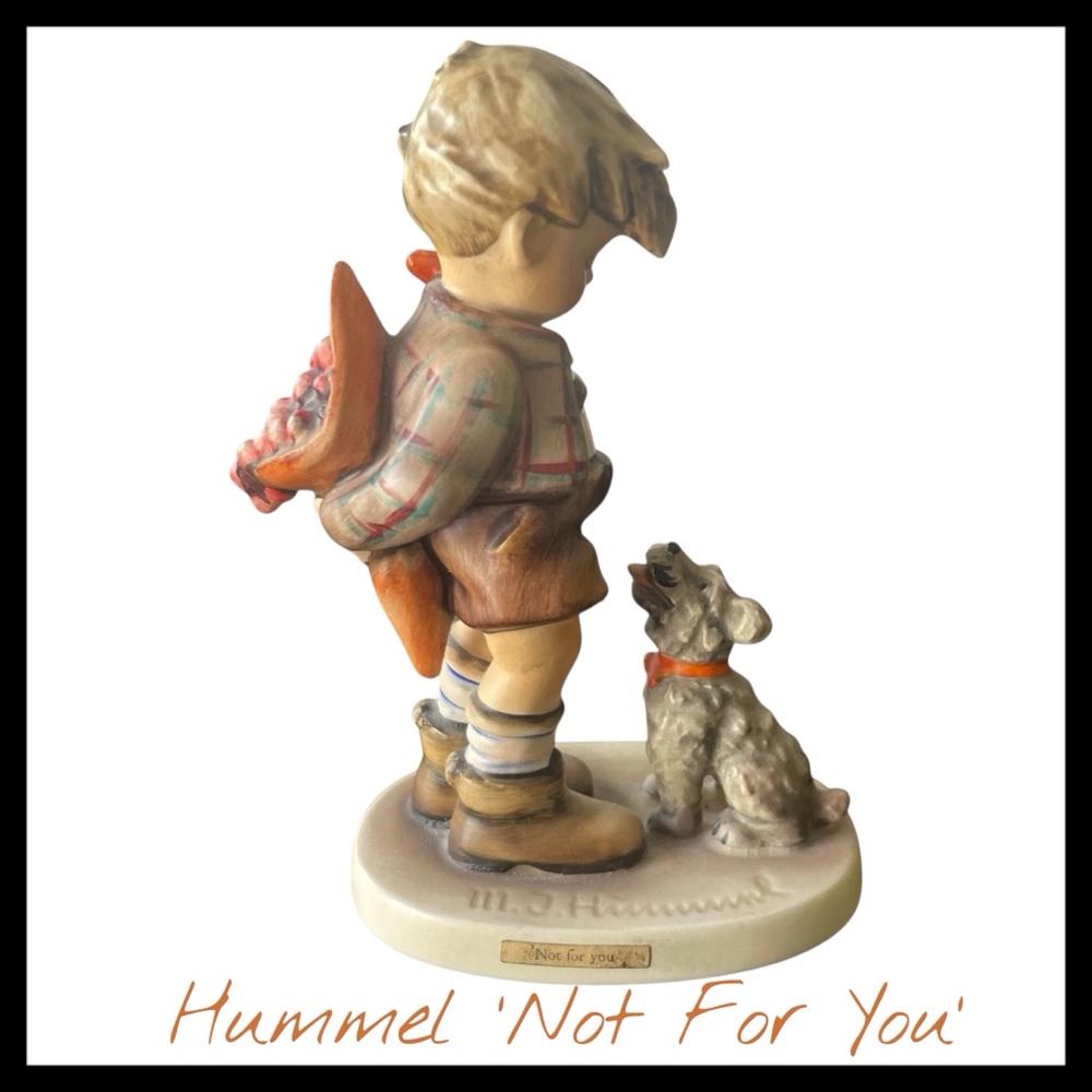 Hummel Figurine Boy and Dog "NOT FOR YOU" HUM #317 TMK4 Goebel Germany